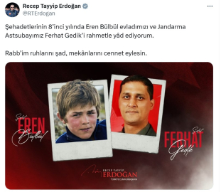Cumhurbaşkanı Erdoğan, şehit Eren Bülbül ve Jandarma Astsubay Ferhat Gedik'i andı