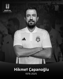 Beşiktaş U17 Akademi Teknik Sorumlusu Hikmet Çapanoğlu vefat etti