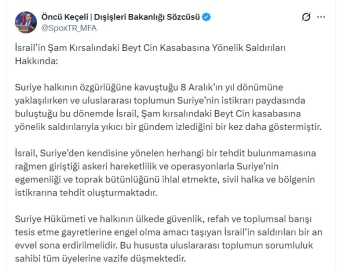 Dışişleri Sözcüsü Keçeli: İsrail, Suriye'nin toprak bütünlüğünü ihlal etmekte