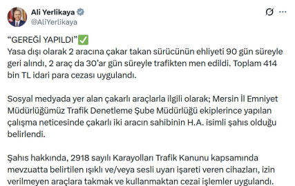 Mersin'de yasa dışı çakar kullanan sürücüye 414 bin TL ceza