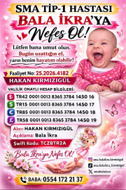 SMA hastası Bala İkra için zamanla yarış/Ek fotoğraflar