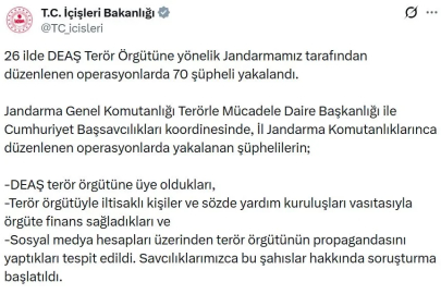 26 ilde DEAŞ operasyonları; 70 şüpheli yakalandı